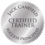 Jack Canfield Certified Trainer Jack Canfield Certified Trainer